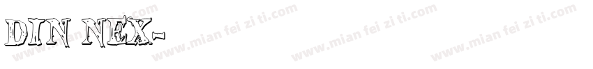 DIN NEX字体转换